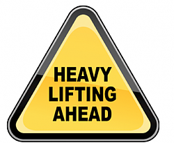 Heavy Lifting Ahead