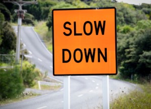 Slow Down Sign