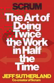 Scrum_The_Art_of_Doing_Twice_the_Work_in_Half_the_Time.png